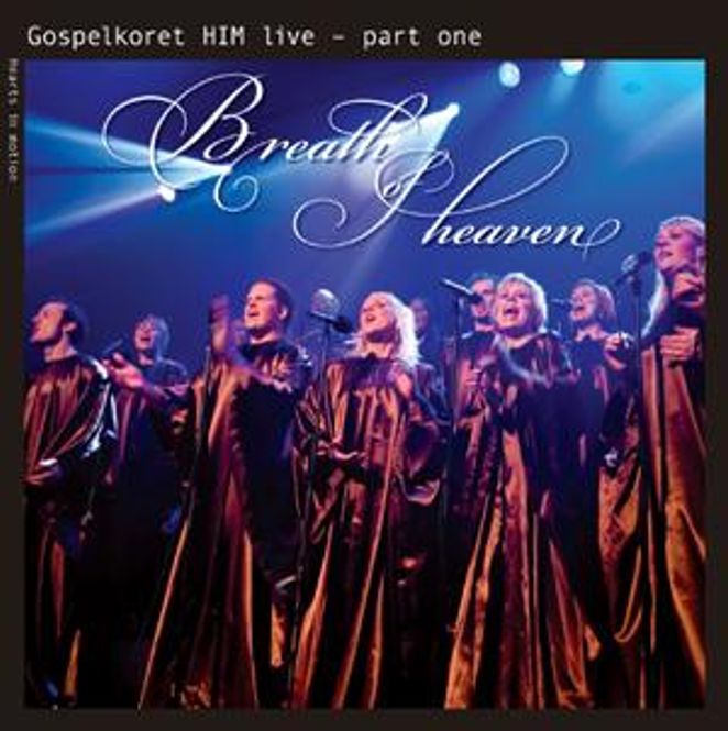 Hovedbilde Gospelkoret HIM: Breath of Heaven