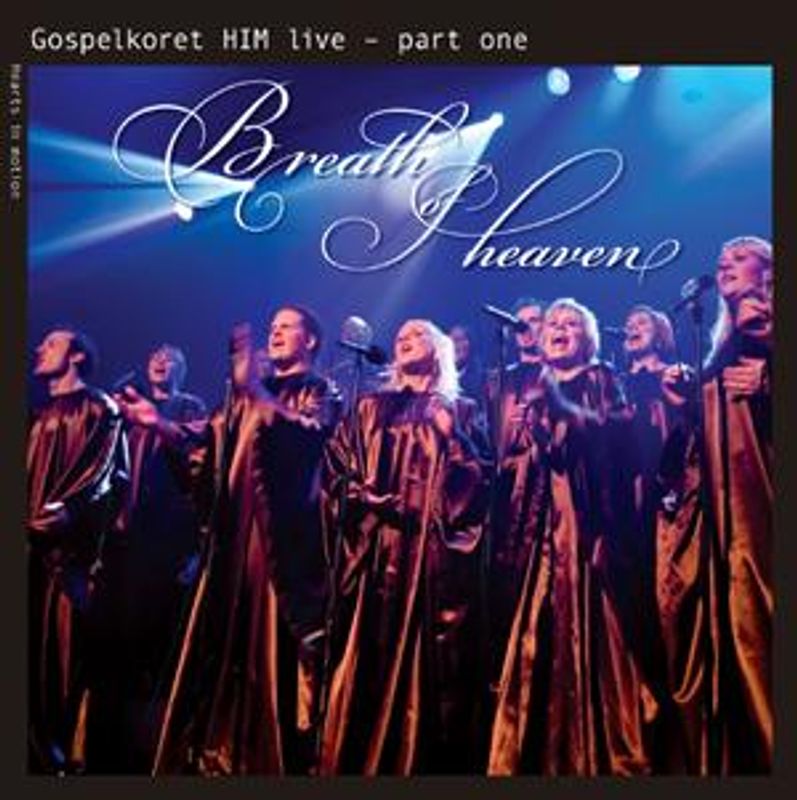 Gospelkoret HIM: Breath of Heaven