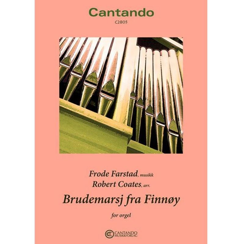 Brudemarsj fra Finnøy, Frode Farstad, arr. Robert Coates