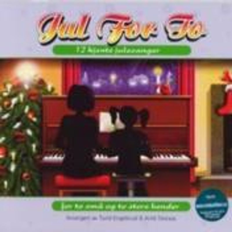 Jul for To, 12 Kjente Julesanger