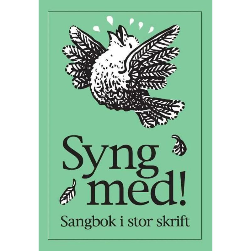 Syng med! - Sangbok i stor skrift