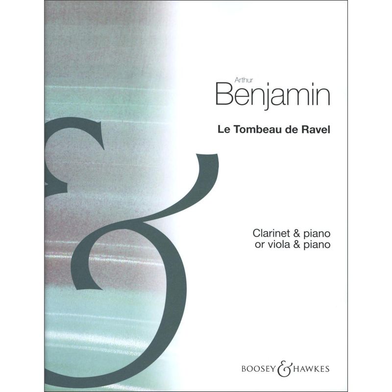 Arthur Benjamin: Le Tombeau de Ravel, klarinett og piano