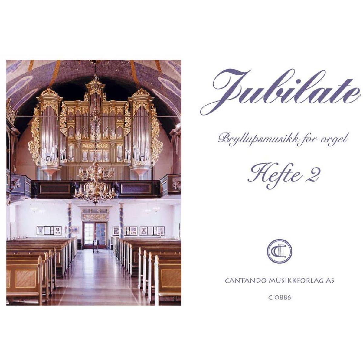 Jubilate - Bryllupsmusikk for orgel, Hefte 2